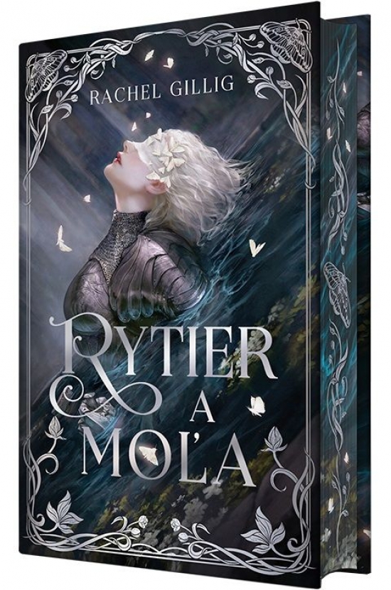 Rachel Gillig – Rytier a moľa